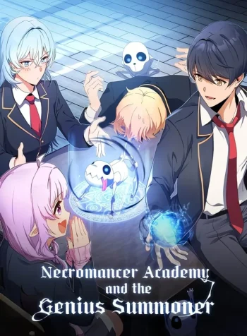 Necromancer Academy’s Genius Summoner