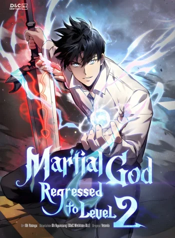 Martial God Regressed to Level 2